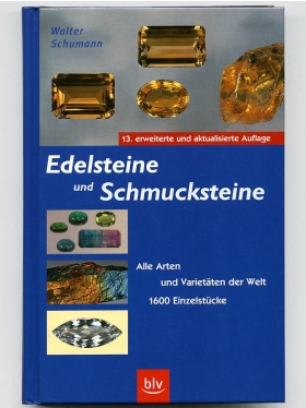 "Edelsteine und Schmucksteine" von Walter Schumann, Buch